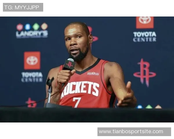 杜兰特谈与华子关系竞争与尊重交织中映射彼此影子